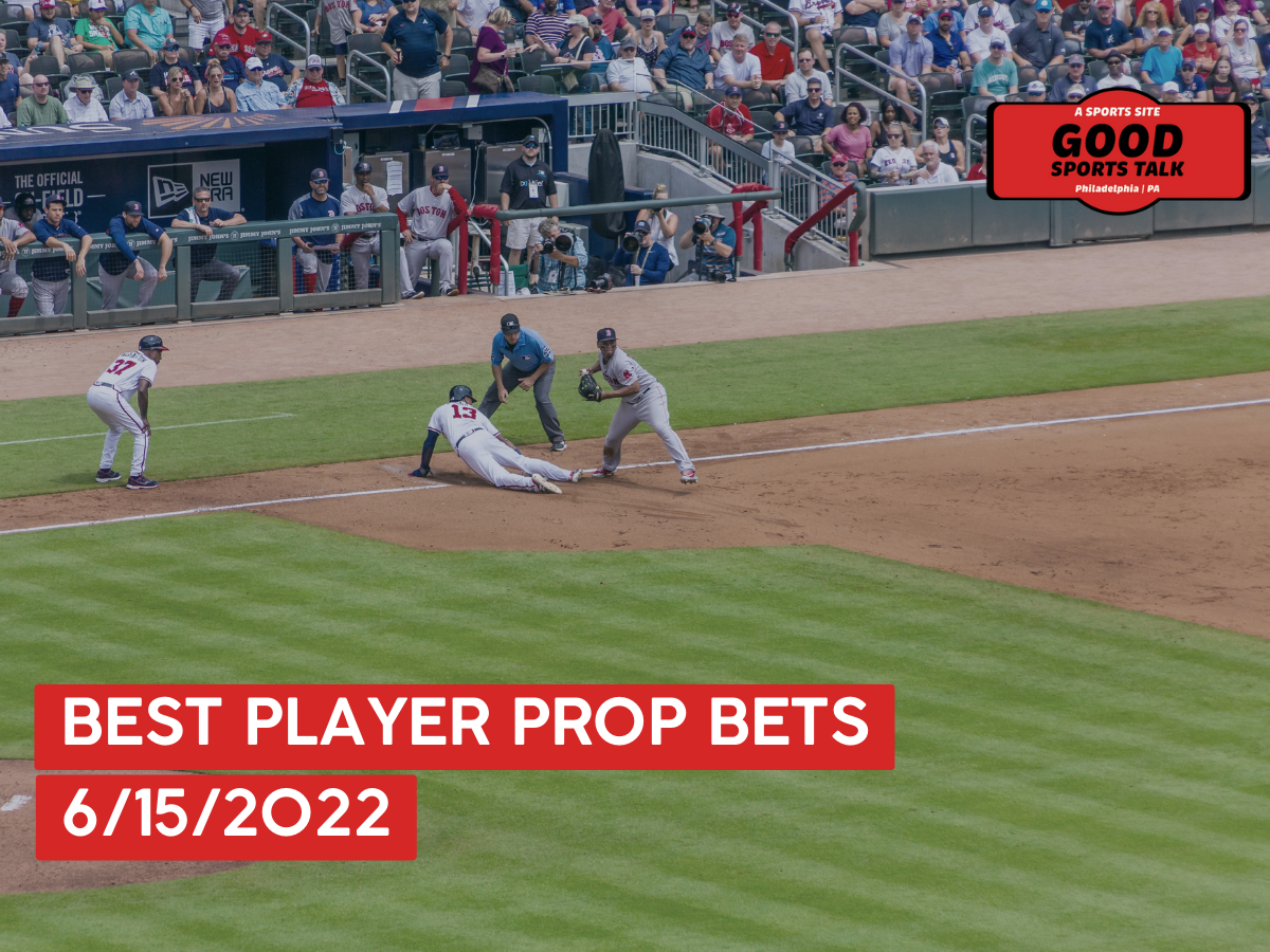 Best MLB Props Today 6/15/22