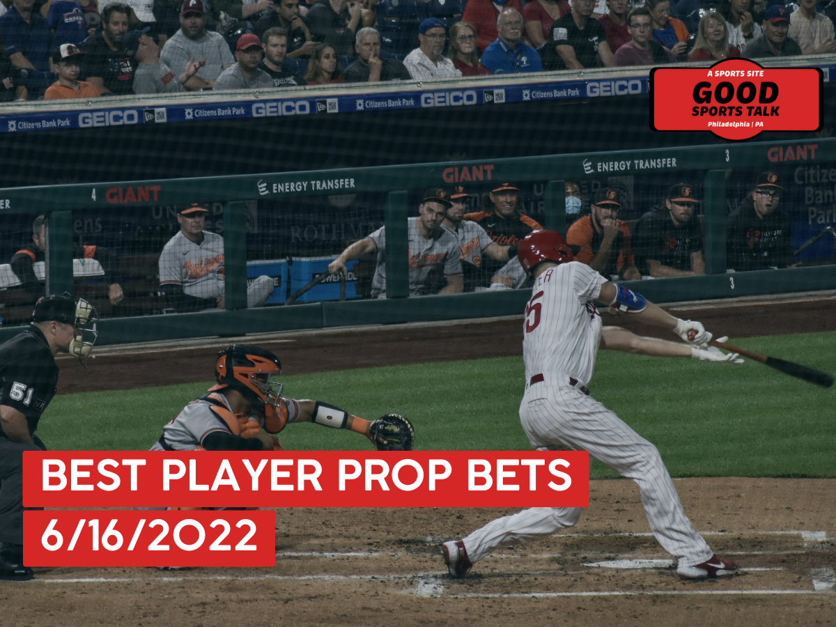 Best MLB Props Today 6/16/22