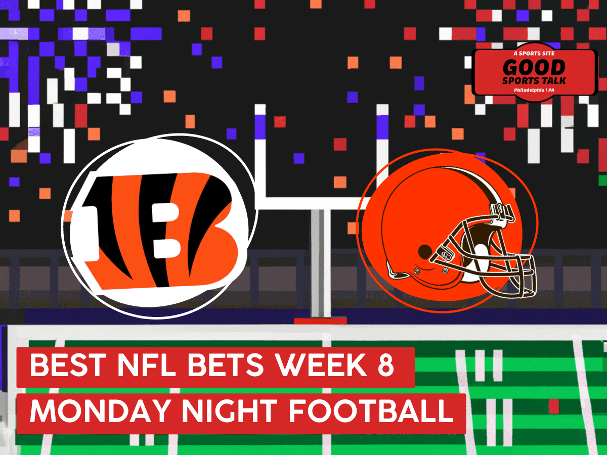 Best NFL Bets week 8 (10/31/22) Monday Night Football Bengals vs. Browns