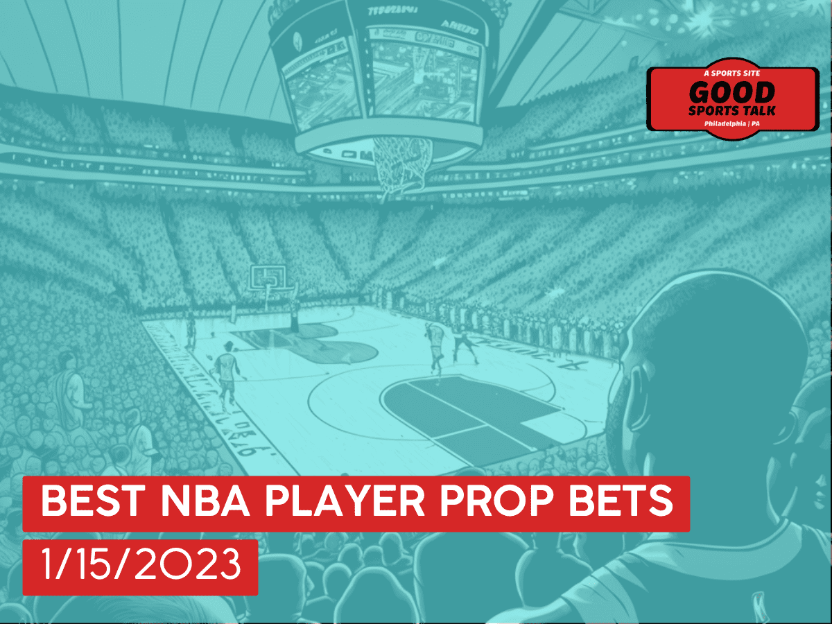 Best NBA player prop bets 1/15/2023