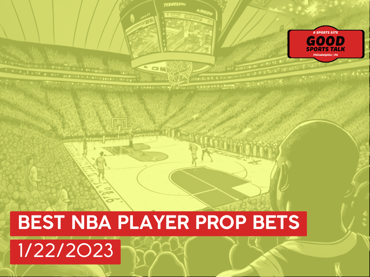 Best NBA player prop bets 1/22/2023