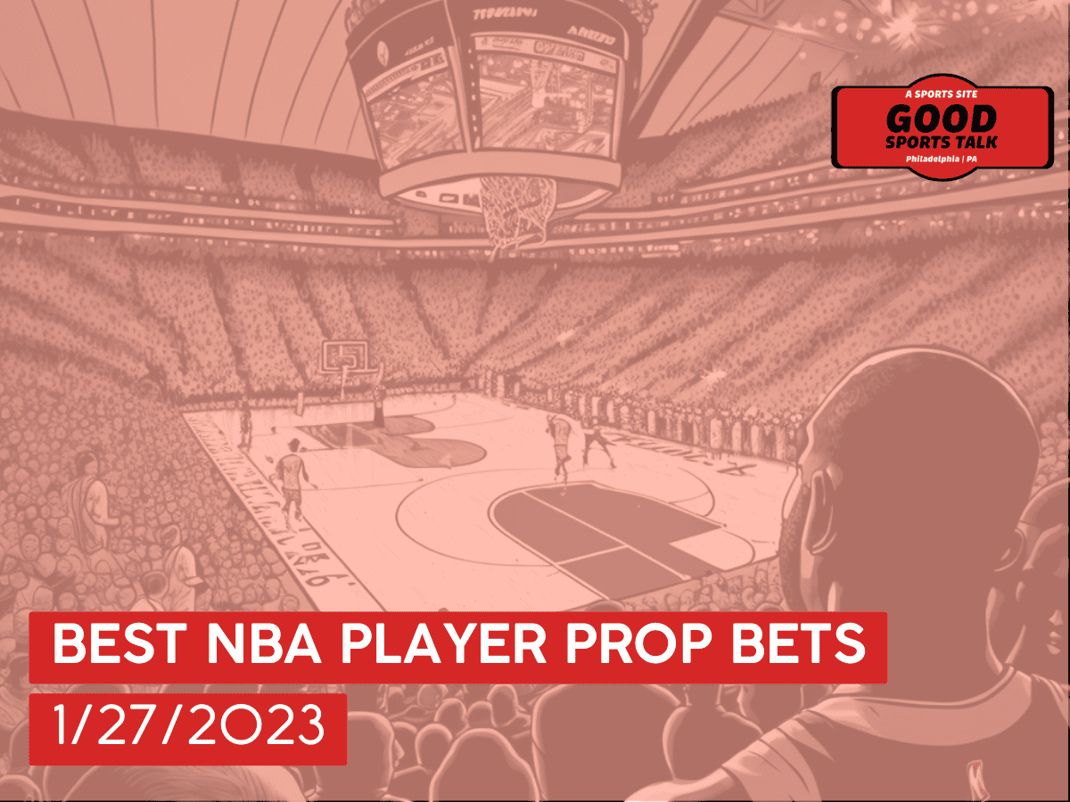 Best NBA player prop bets 1/27/2023