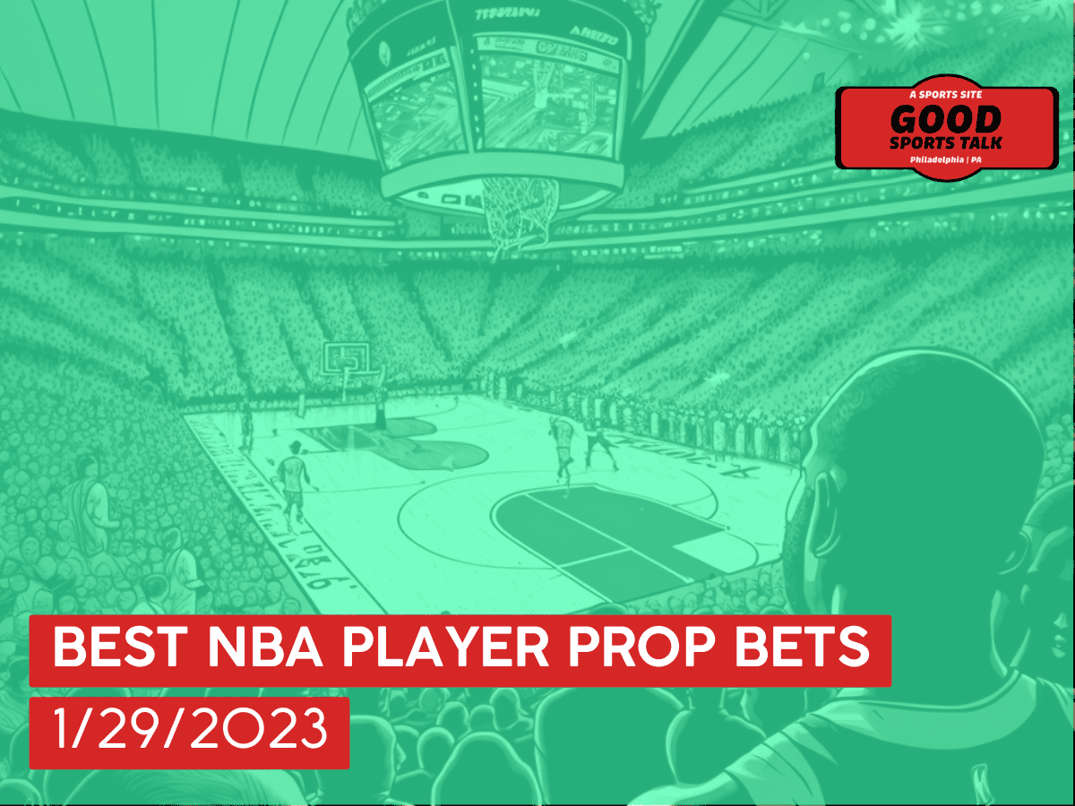 Best NBA player prop bets 1/29/2023