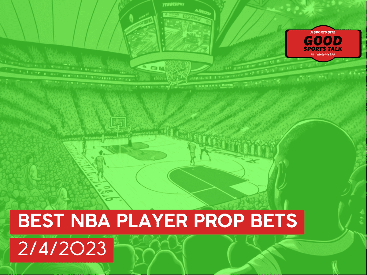 Best NBA player prop bets 2/4/2023