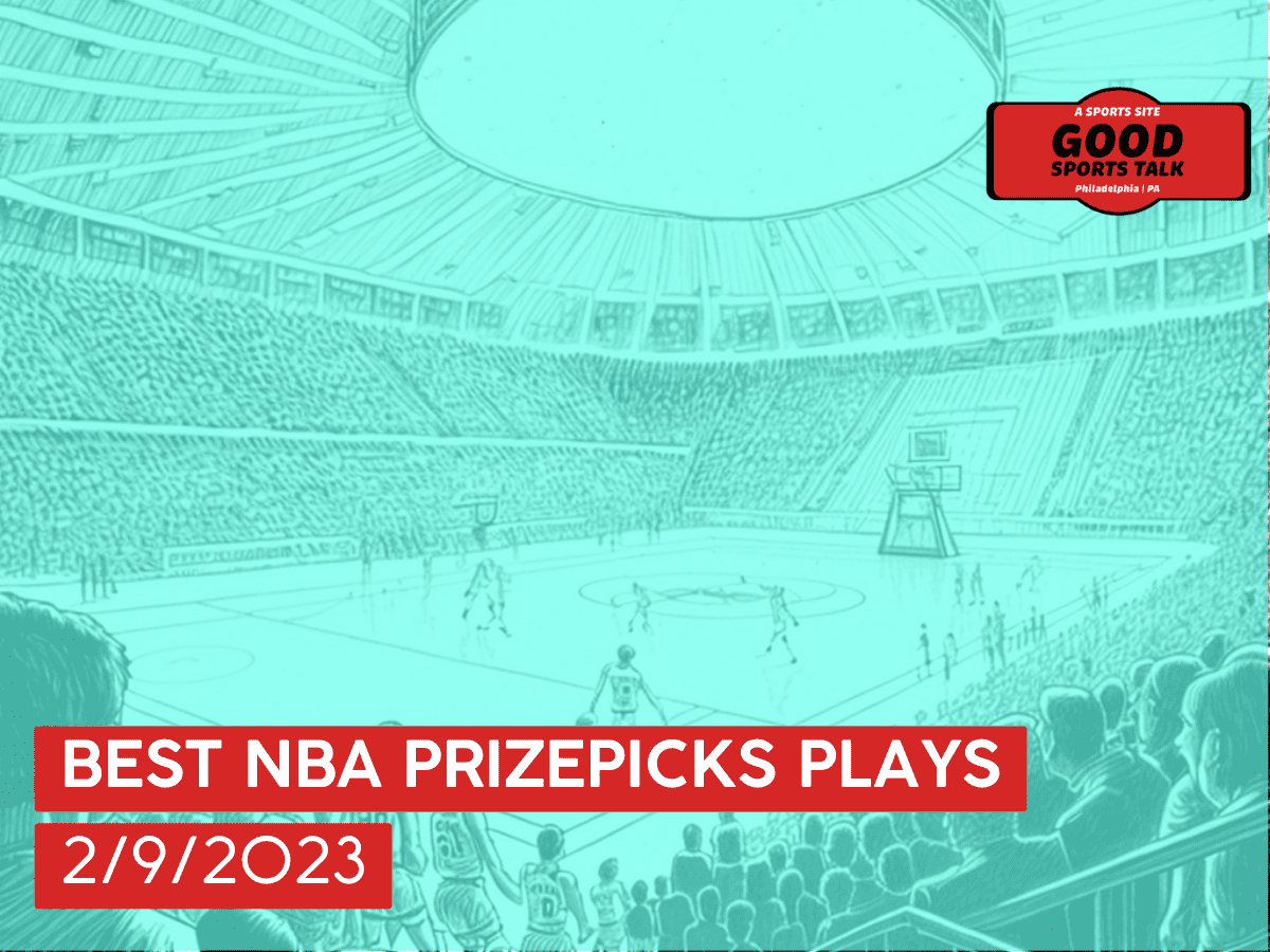 Best NBA PrizePicks plays 2/9/23