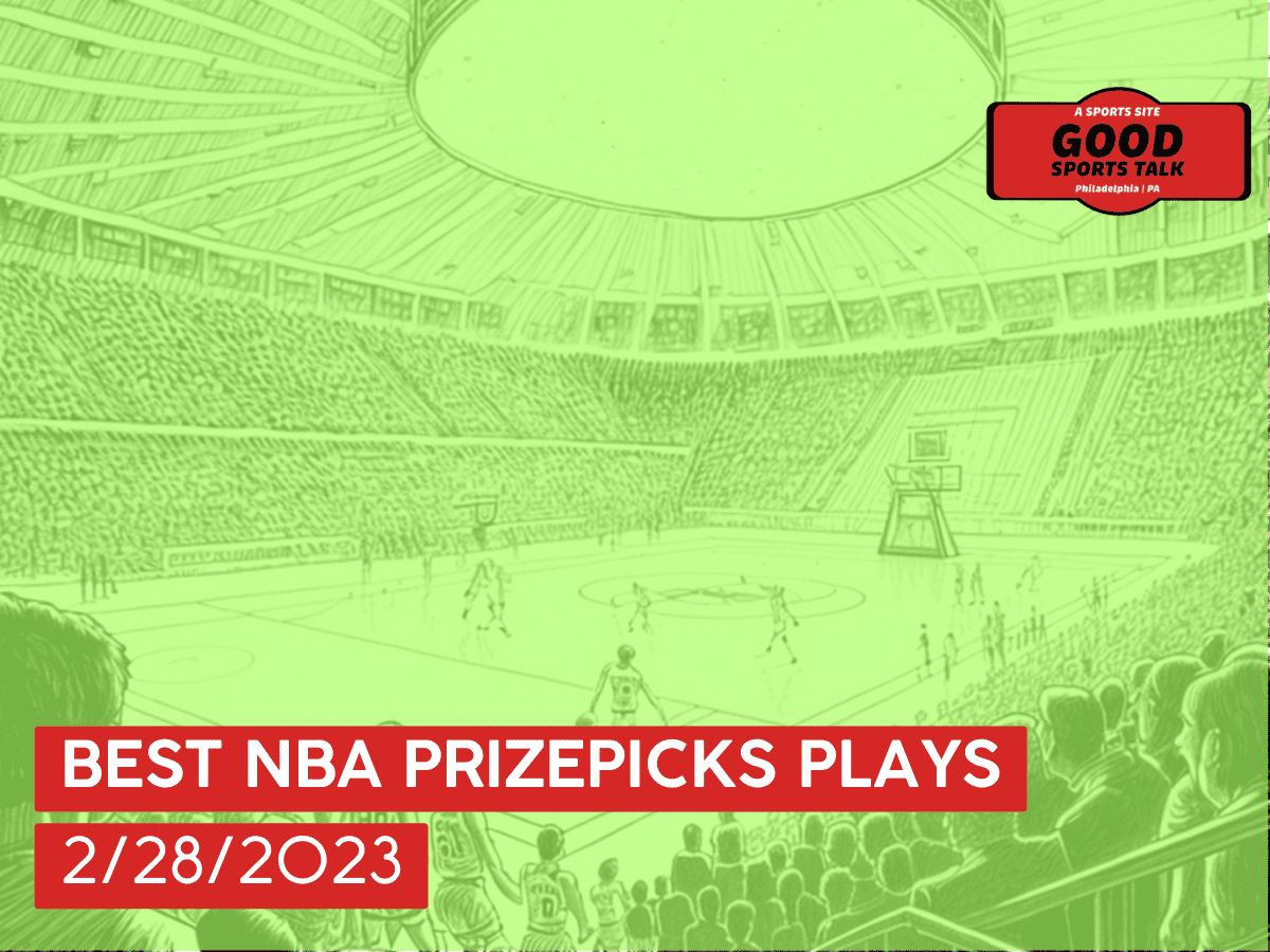 Best NBA PrizePicks plays 2/28/23