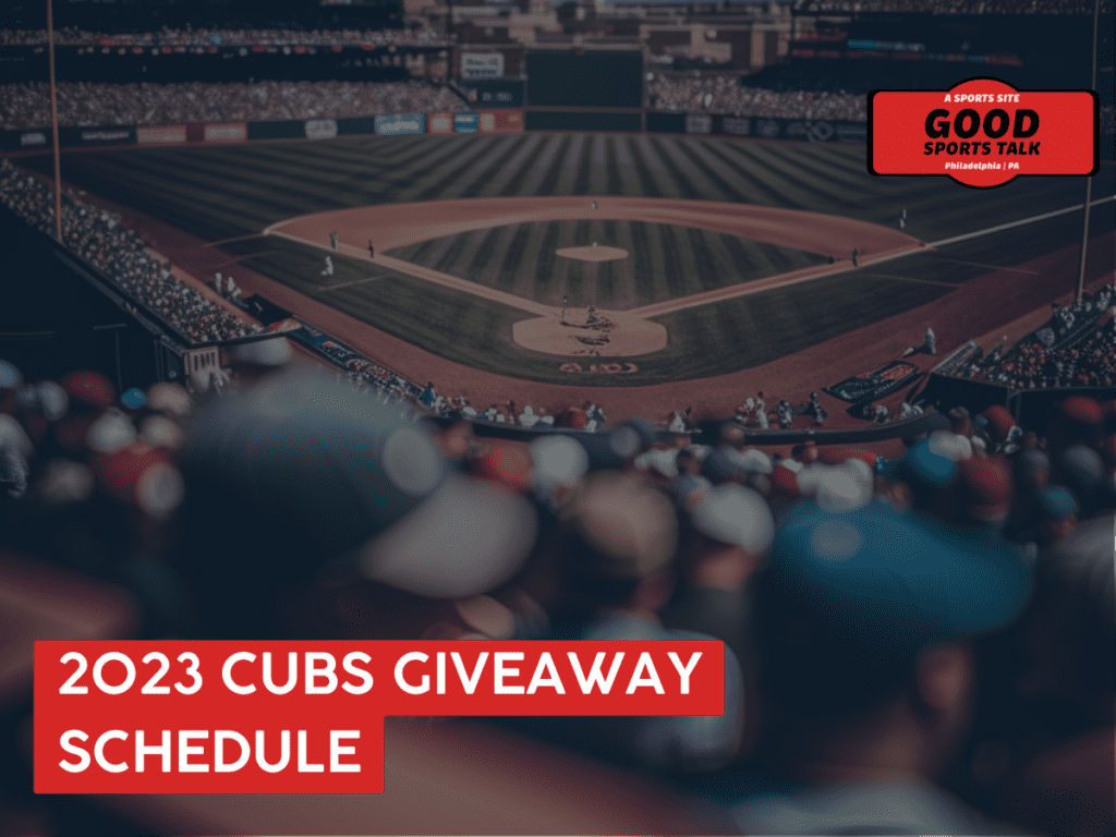 Cubs Giveaways and Promotions (2023) Good Sports Talk