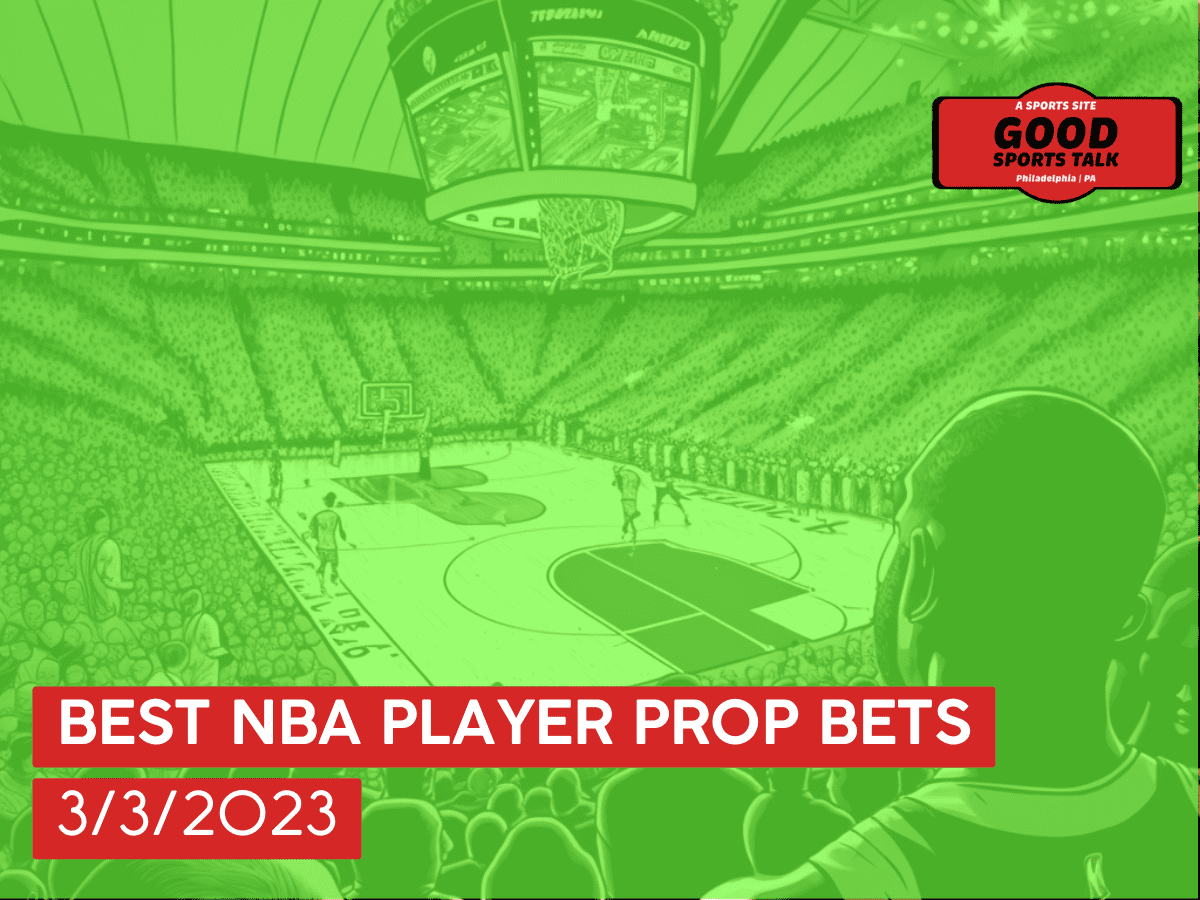 Best NBA player prop bets 3/3/2023
