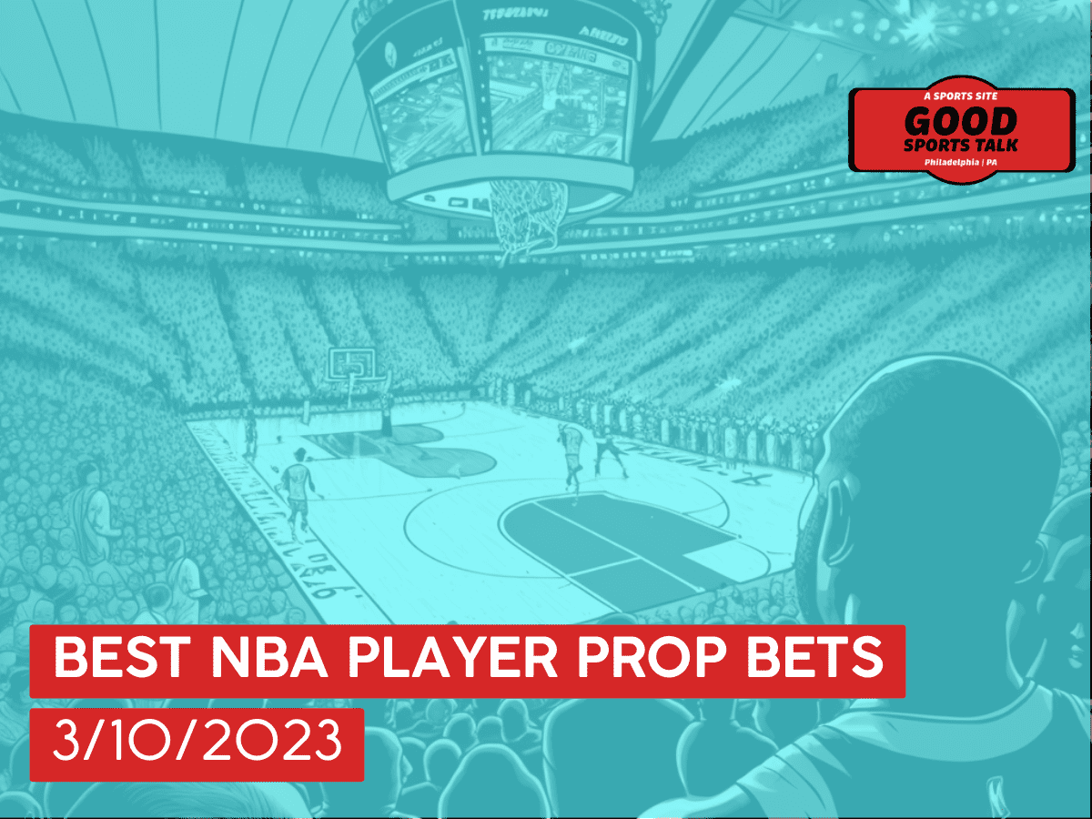 Best NBA player prop bets 3/10/2023