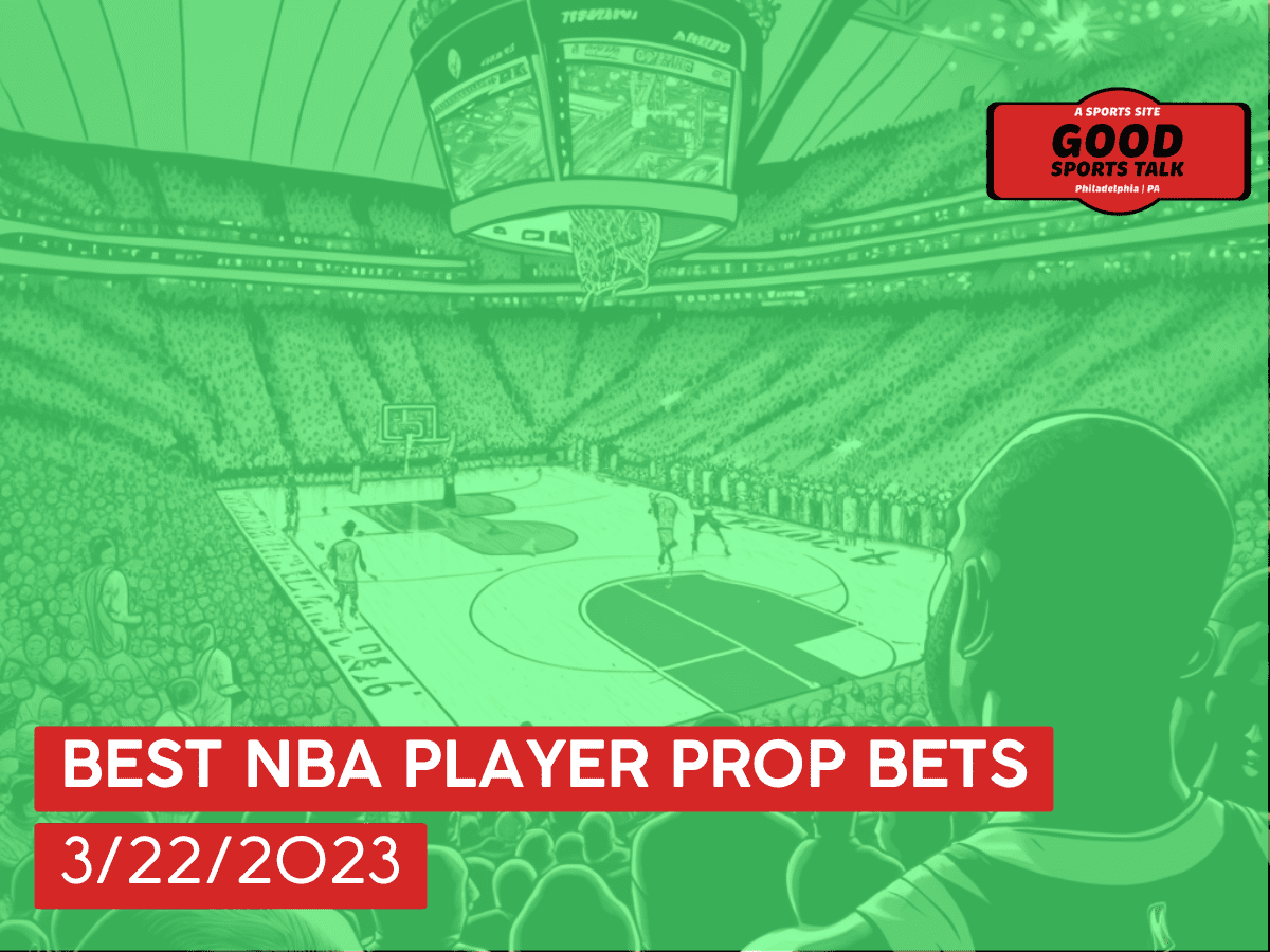 Best NBA player prop bets 3/22/2023
