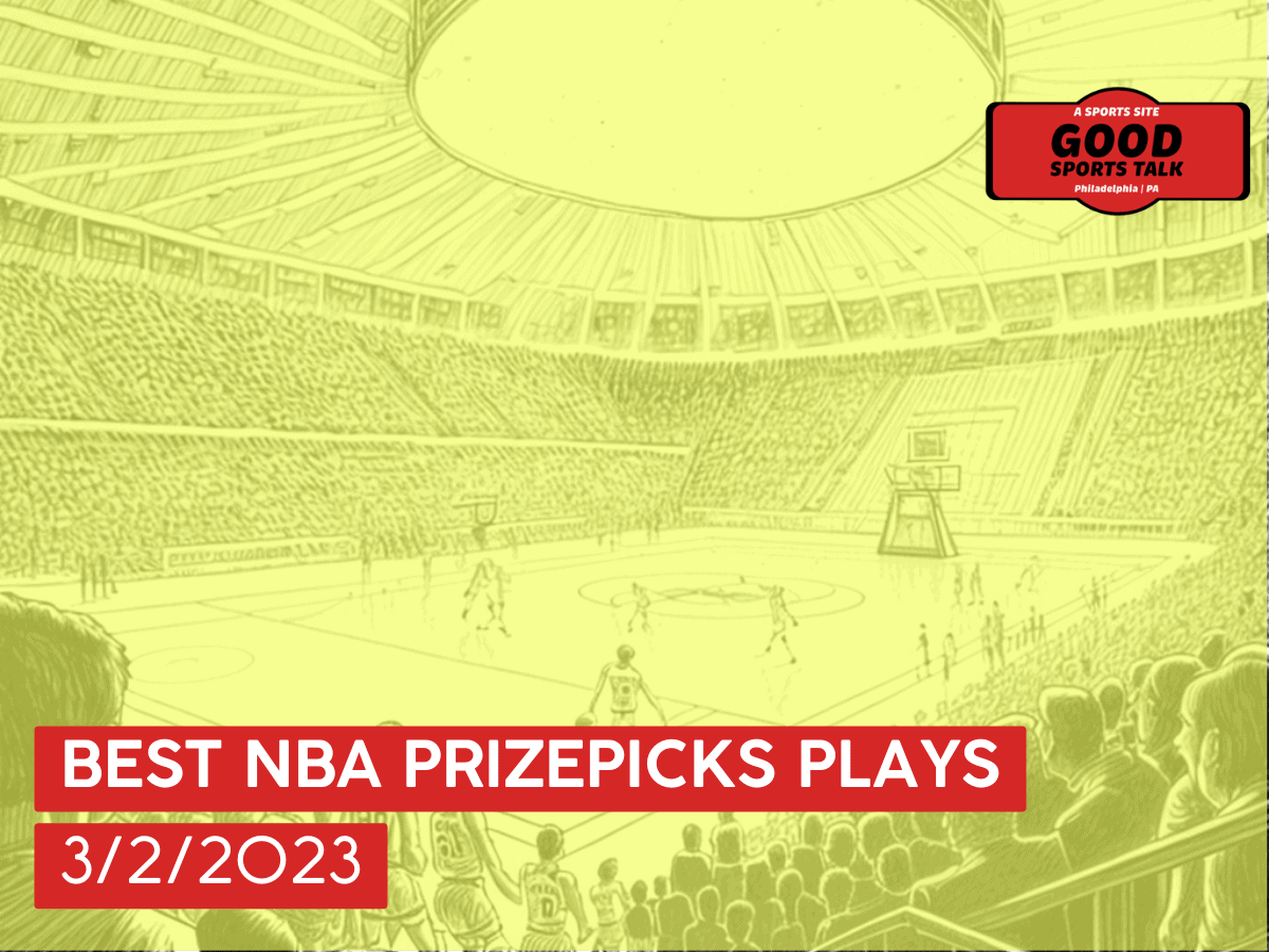 Best NBA PrizePicks plays 3/2/23