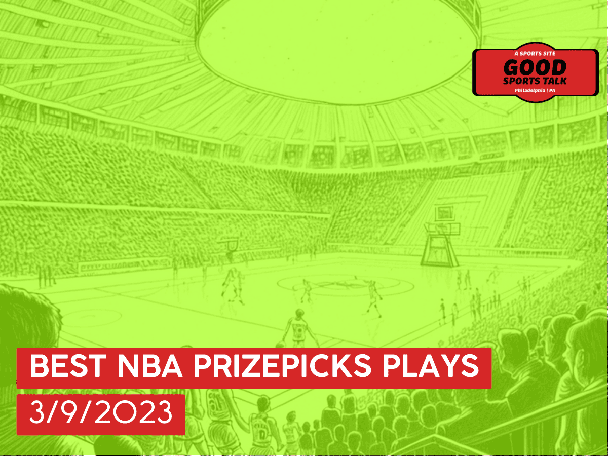 Best NBA PrizePicks plays 3/9/23