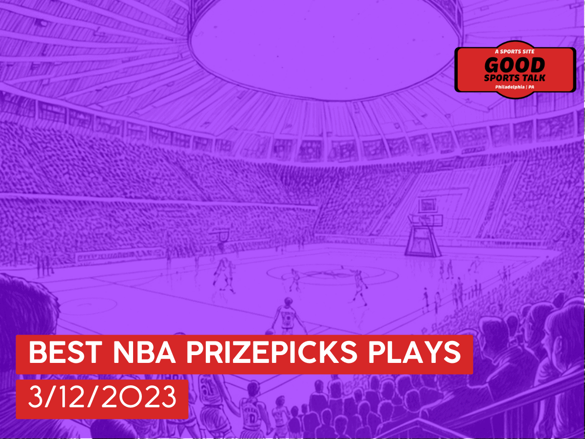 Best NBA PrizePicks plays 3/12/23