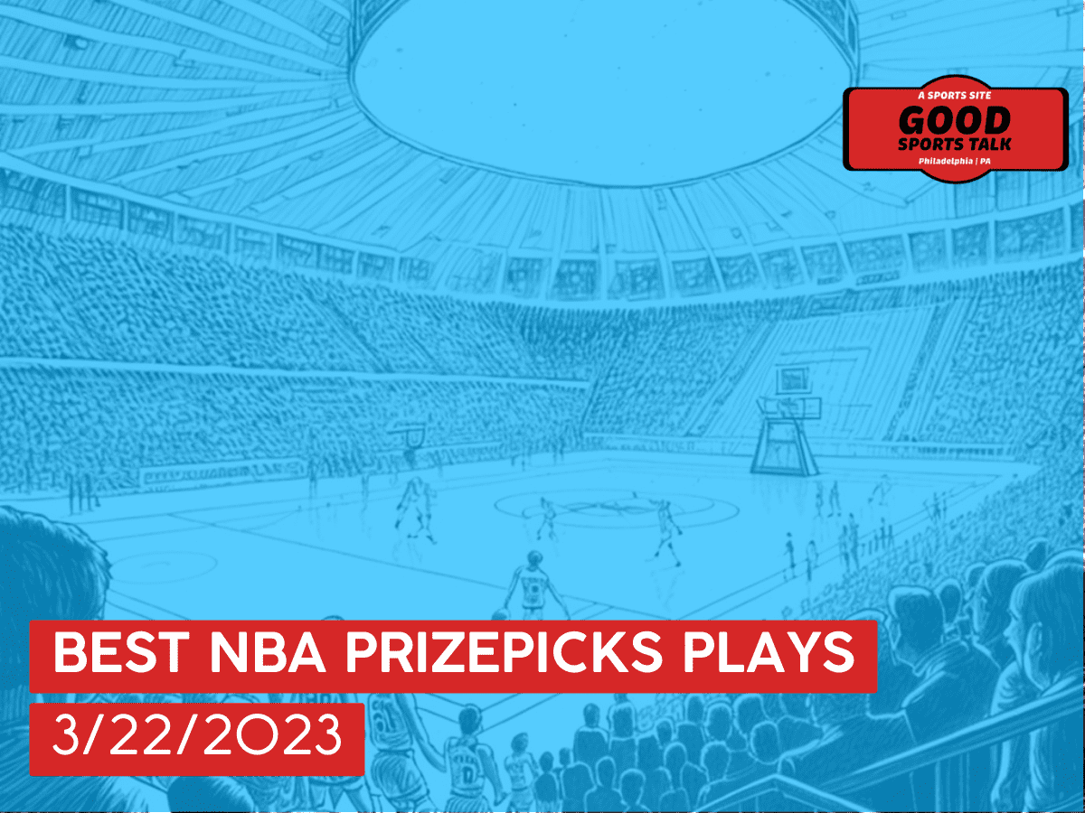 Best NBA PrizePicks plays 3/22/23