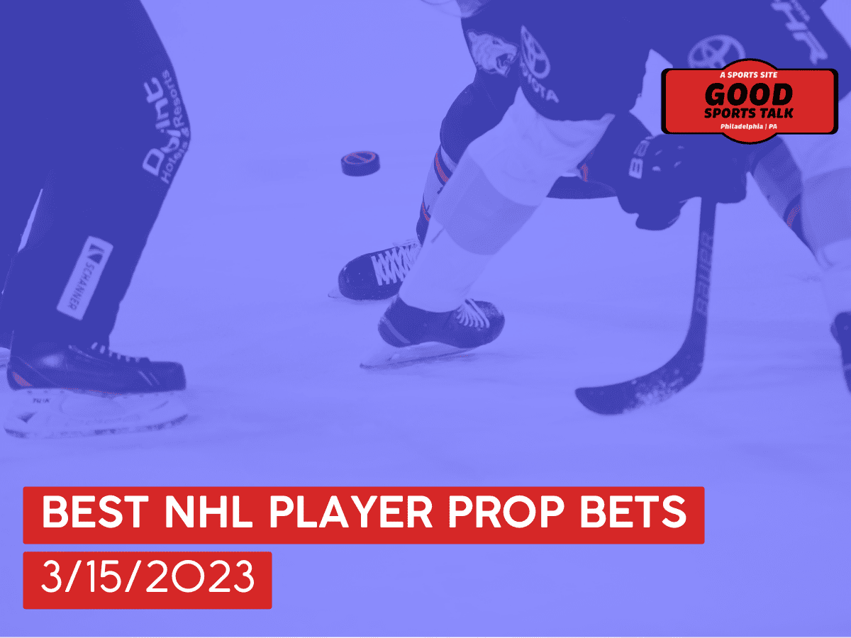 Best NHL player prop bets 3/15/2023