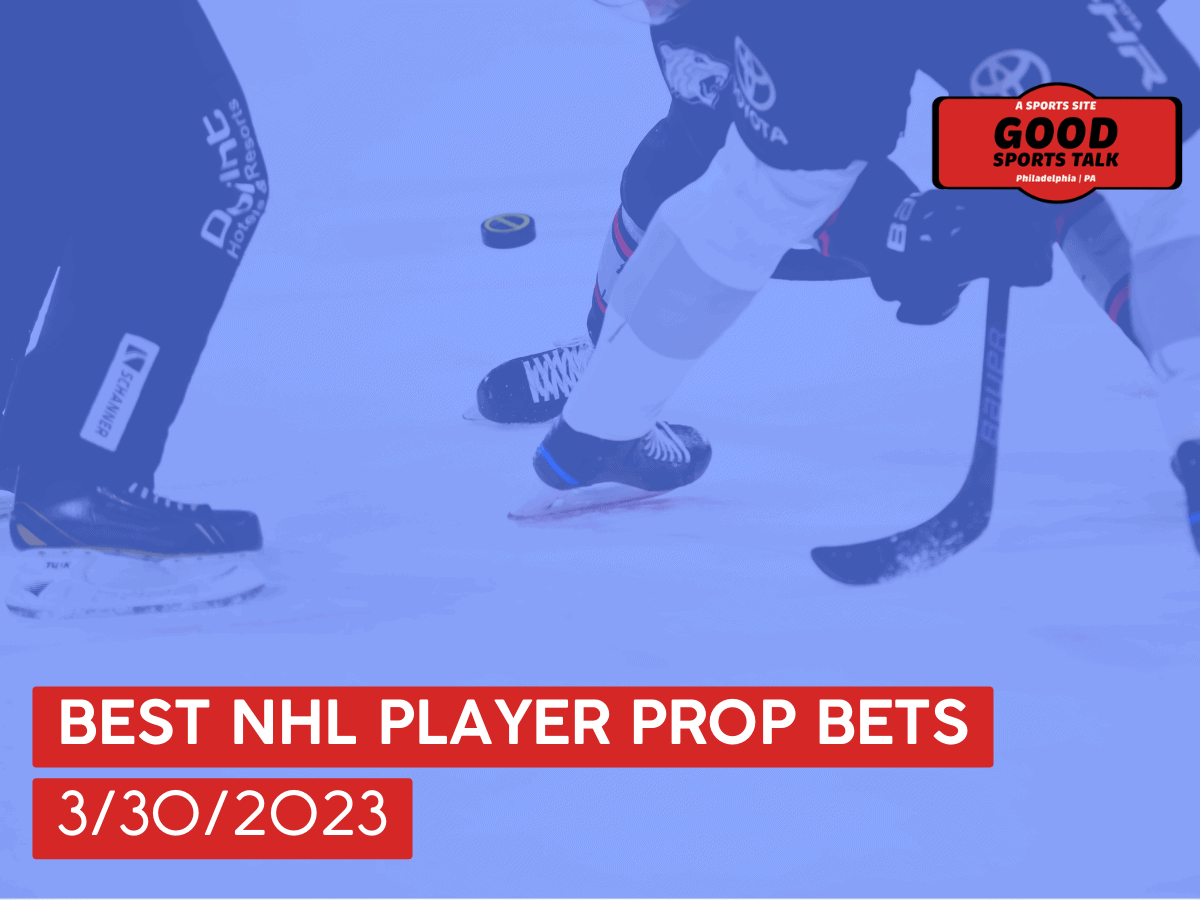 Best NHL player prop bets 3/30/2023