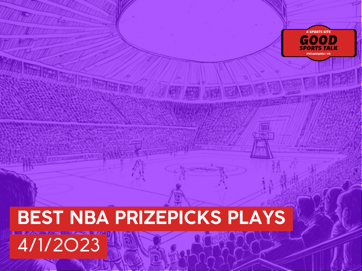 Best NBA PrizePicks plays 4/1/23